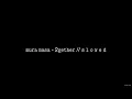 Mura Masa - 2gether // S L O W E D