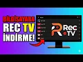 Inat Box alternatifi REC TV APK Nasil Indirilir 2026