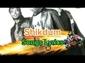 Download Lagu Songs Lyrics | Shikdum | Dhoom |