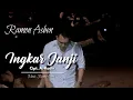 Download Lagu INGKAR JANJI Cipt. A. Kadir by RAMON ASBEN ( Papa Revo ) Cover Video Subtitle