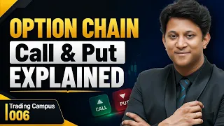 Option Chain Simplified! Beginner to Pro | Lesson 6 | The Trading Campus