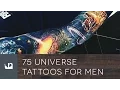 75 Universe Tattoos For Men