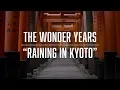 Download Lagu The Wonder Years - Raining In Kyoto