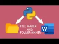 File Maker And Folder Maker With Python