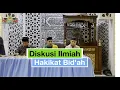 Download Lagu Diskusi Ilmiah - Meluruskan Pemahaman Salah Tentang Bid'ah