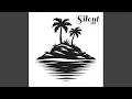 Lagu Silent