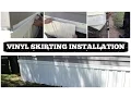 VINYL SKIRTING INSTALLATION HOW TO DO IT YOURSELF