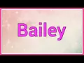 Bailey Name Origin Meaning Variations