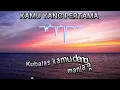Geisha - Kamu Yang Pertama (Lirik)
