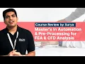 Master s in Automation and Pre-Processing for FEA CFD Analysis Skill-Lync