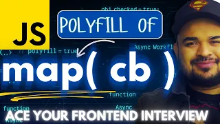 Map Polyfill Ace Your Javascript Interview Series by Frontend Master