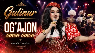 Gulinur - Og'ajon omon omon (Konsert version)