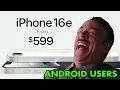 Download Lagu Android Users React to The New iPhone 16e