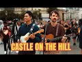 They Started Singing and Instantly Drew a CROWD | Ed Sheeran - Castle On The Hill