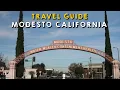 Modesto California Complete Travel Guide Things to do Modesto California