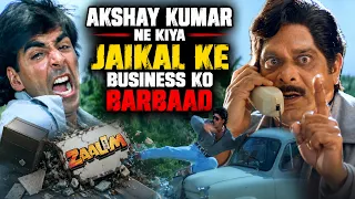 Akshay Kumar Ne Jaikal Ka Business Barbaad Kar Diya Zaalim | Akshay Kumar Revenge Scene Hindi Movie