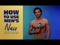 Men's Nair Body Cream | How to Use