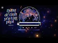 Download Lagu Dùng Dê tinh yêu tàn phai @LastLight