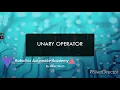 Unary Operator in Python Language - Operators Part 1