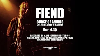 Download FIEND - Curse Of Anubis (Live At The Gates Of Gahhala 2016) OFFICIAL LIVE VIDEO MP3