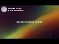 Gryffin - Spin Me Slowly (Lyrics) feat. Julia Church
