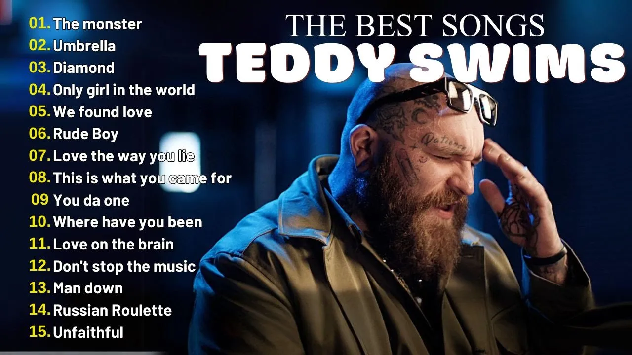 Teddy Swims 2024 - Teddy Swims Greatest Hits (Full Album 2024) - Teddy Swims Collection Teddy Swims 2024 - Teddy Swims Greatest Hits (Full Album 2024) - Teddy Swims Collection