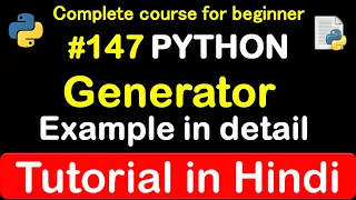Generator with more Example in python Complete Python tutorial 2020