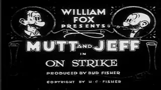 Mutt & Jeff Yet Four More | 4 Animated Catastrophies