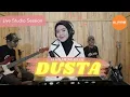 Lagu DUSTA - NEW L PAS ft. MAWAR APRILIA (Studio Session)