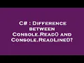 C Difference between Console Read and Console ReadLine