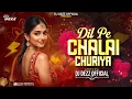 Download Lagu Dil Pe Chalai Chhuria Remix | DJ DEZZ | 2025 | Trending Song | Sonu Nigam | Halgi Mix