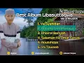 Download Lagu Sepesial Best Album Sholawat Akustik cover Libasut Taqwa YouTube