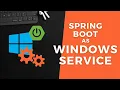 How to run Spring Boot Application as a Windows Service WinSW