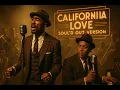 Download Lagu California Love – 1950's Soul Version