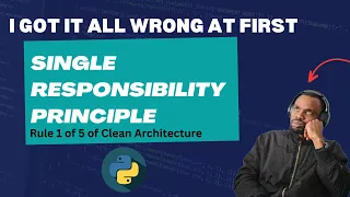 SOLID Single Responsibility Principle in 17 Minutes in Python With Practical Examples 2024