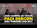 Lagu OFF THE RECORD: Udah Sampai 28 Tahun, PADI Reborn Mau Ngapain Lagi Sih?