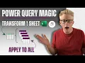 Combine Multiple Excel Sheets with a Transform Sample Sheet in Power Query