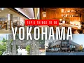 Top 5 Things to Do In Minato Mirai Yokohama
