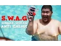 Download Lagu S.W.A.G! Single Woles Anti Galau!