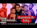 Download Lagu Kambakth Ishq - VIDEO SONG | Pyaar Tune Kya Kiya | Fardin Khan \u0026 Urmila Matondkar
