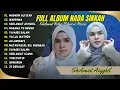 Download Lagu NADHOM ALFIYA - WAHDANA COVER COVER BY NADA SIKKAH | FULL SHOLAWAT VIRAL