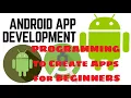 ANDROID APP PROGRAMMING Using The Development System To Create Apps for BEGINNERS 09