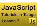 JavaScript Tutorials in Telugu - Lesson 7