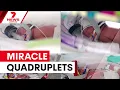Australian mum delivers extremely rare identical quadruplets 7NEWS