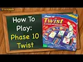 How to play Phase 10 Twist