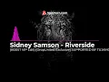 Sidney Samson   Riverside B00ST VIP Edit DropUnited Exclusive SUPPORTED BY TUJAMO