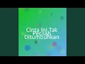 Lagu Cinta Ini Tak Pernah Ditumbuhkan