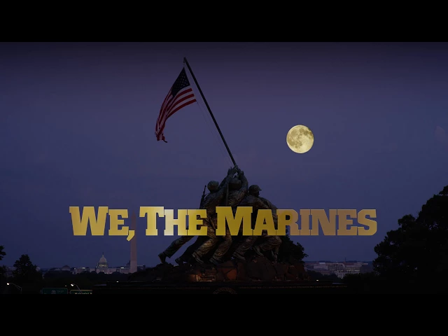 We, The Marines - Official IMAX Trailer - UHD