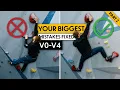 Your Biggest Climbing Mistakes FIXED - V0-V4