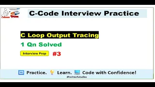 C Loop Tracing 1 Question Solved Interview Prep